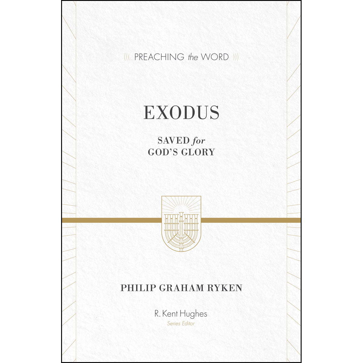Exodus (Preaching The Word)(Hardcover)