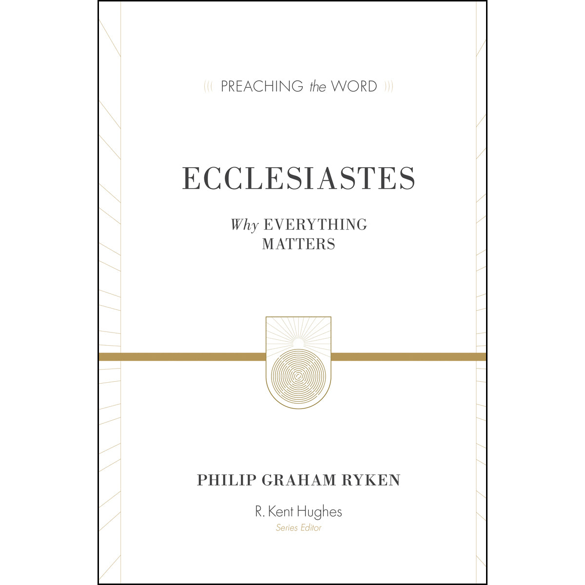Ecclesiastes (Redesign)(Preaching The Word)(Hardcover)