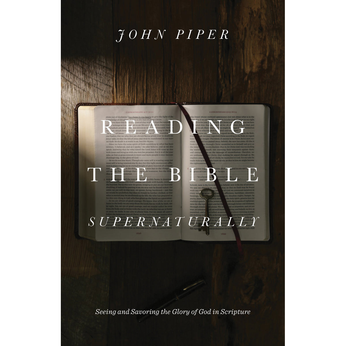Reading The Bible Supernaturally (Hardcover)