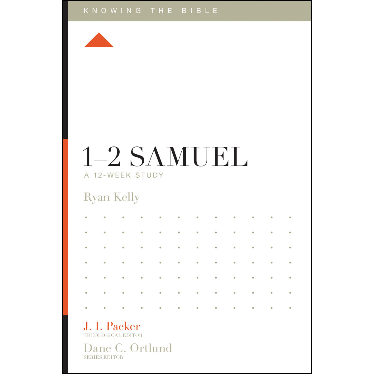 1-2 Samuel (Knowing The Bible)(Paperback)