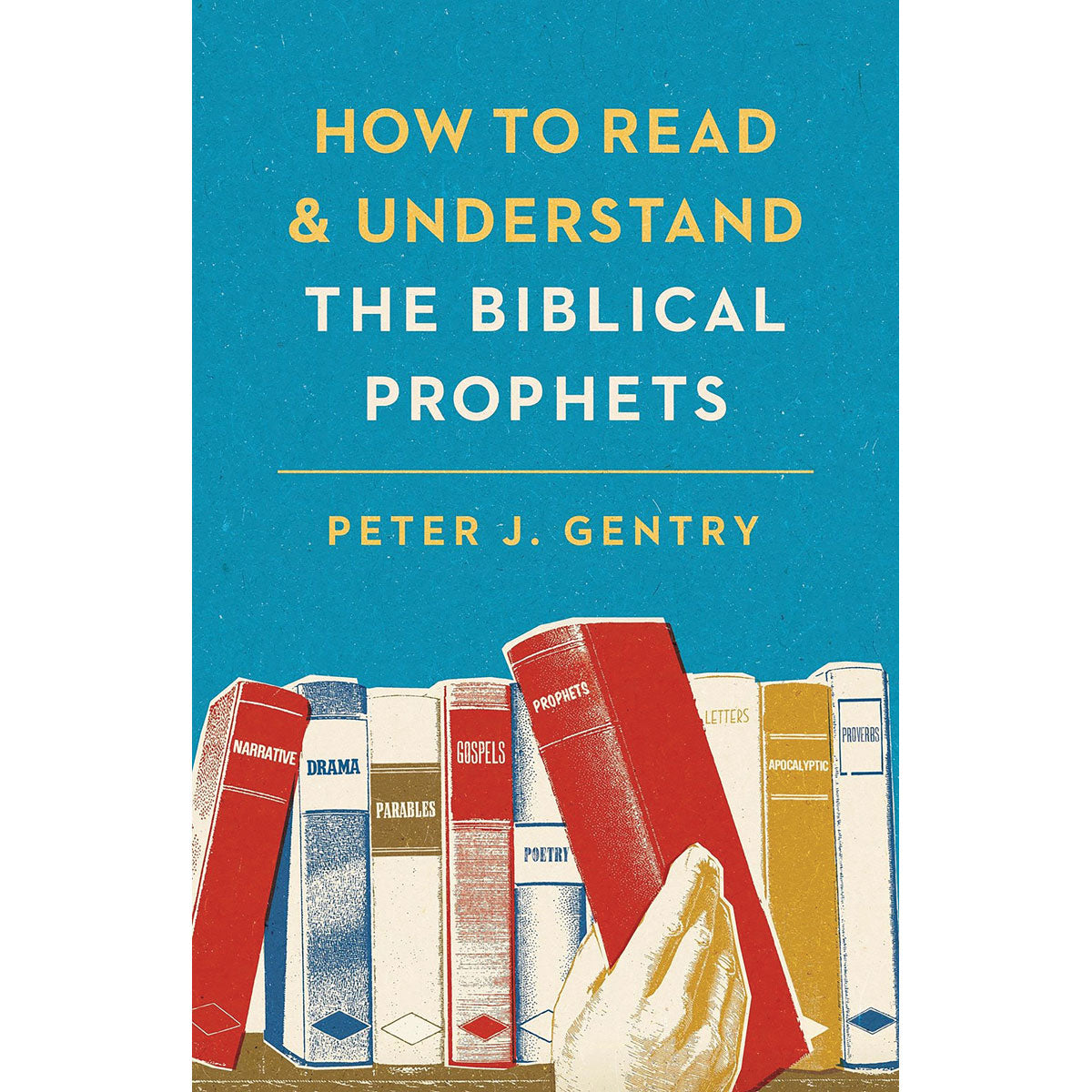 How To Read And Understand The Biblical Prophets (Paperback)