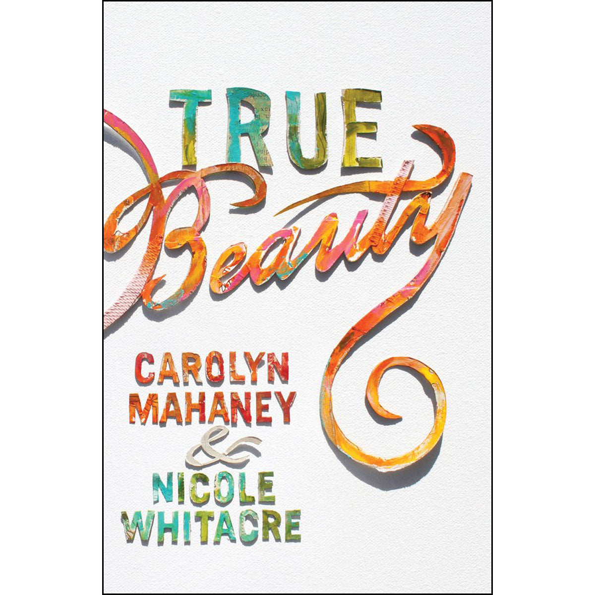 True Beauty (Redesign)(Paperback)