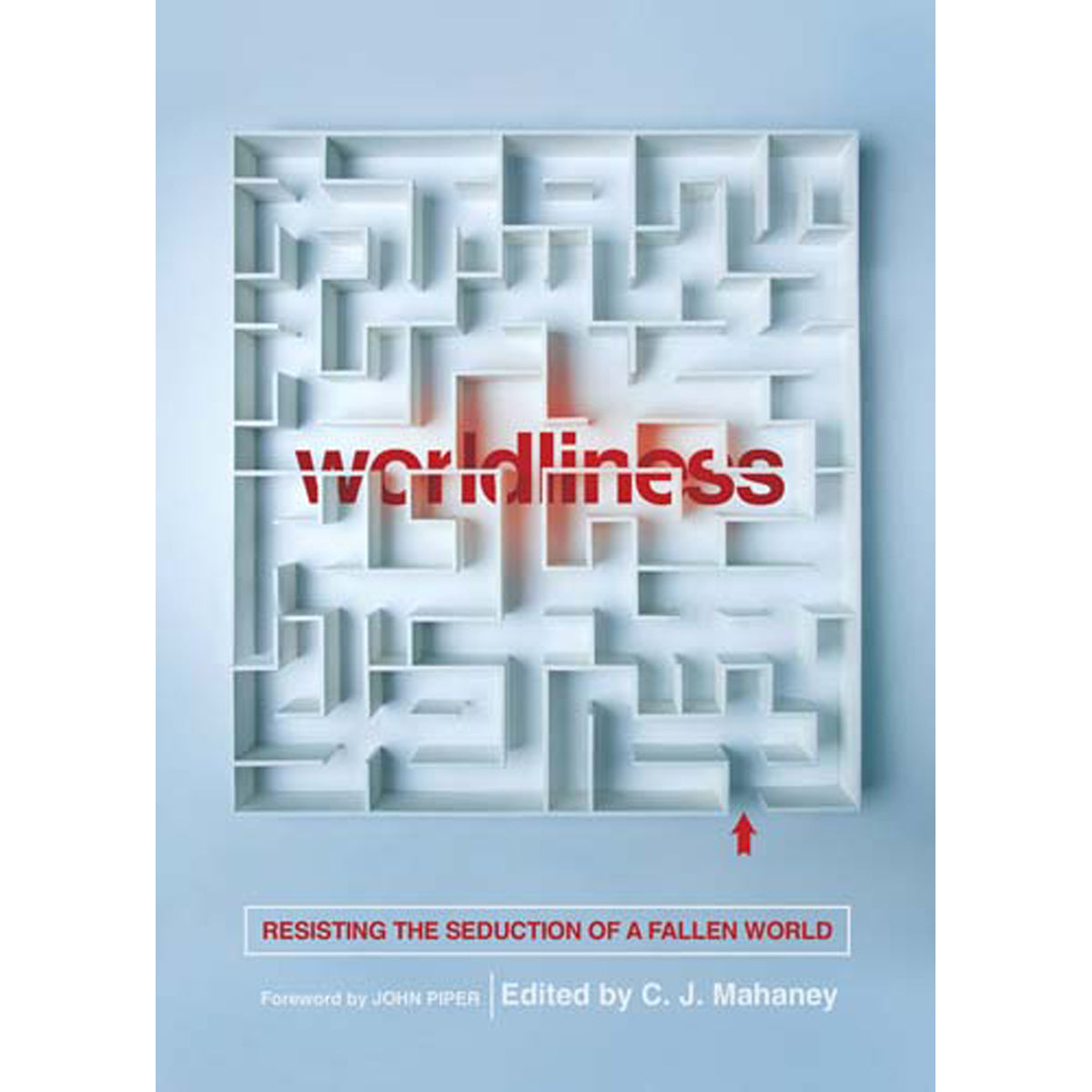 Worldliness (Paperback)