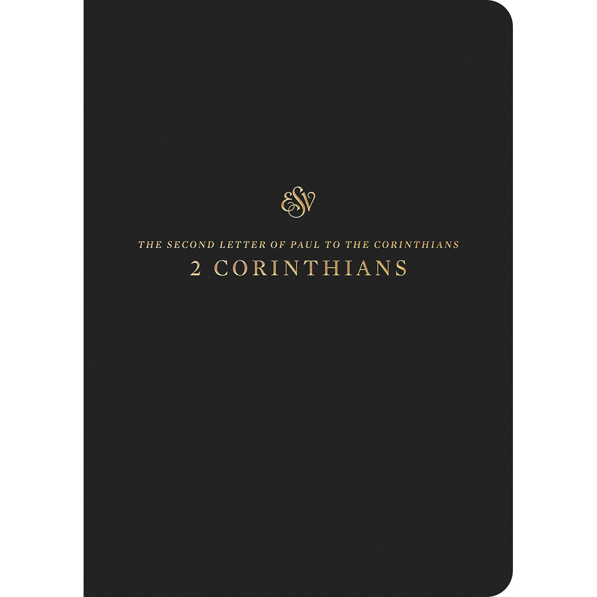 ESV Scripture Journal 2 Corinthians (Paperback)