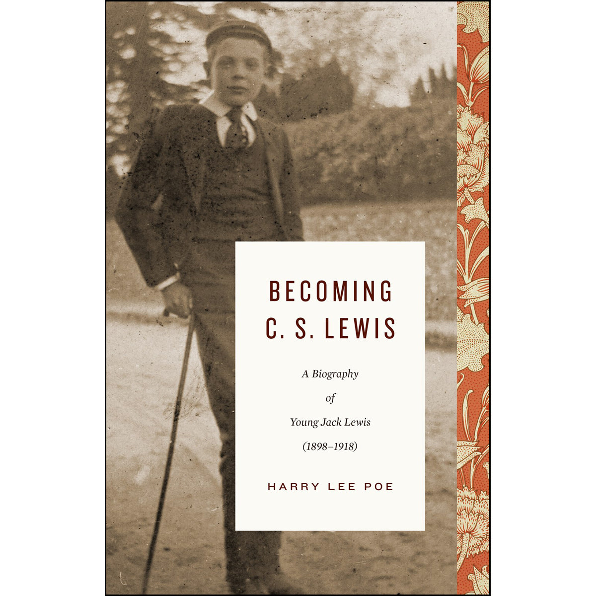 Becoming C S Lewis A Biography Of Young Jack Lewis (Hardcover)