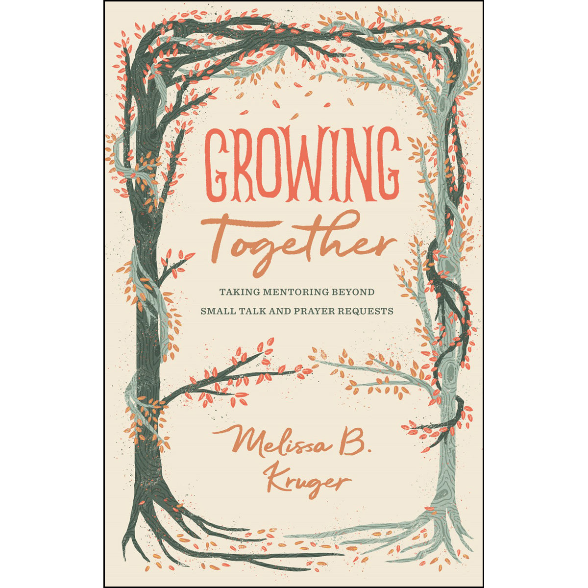Growing Together (The Gospel Coalition)(Paperback)