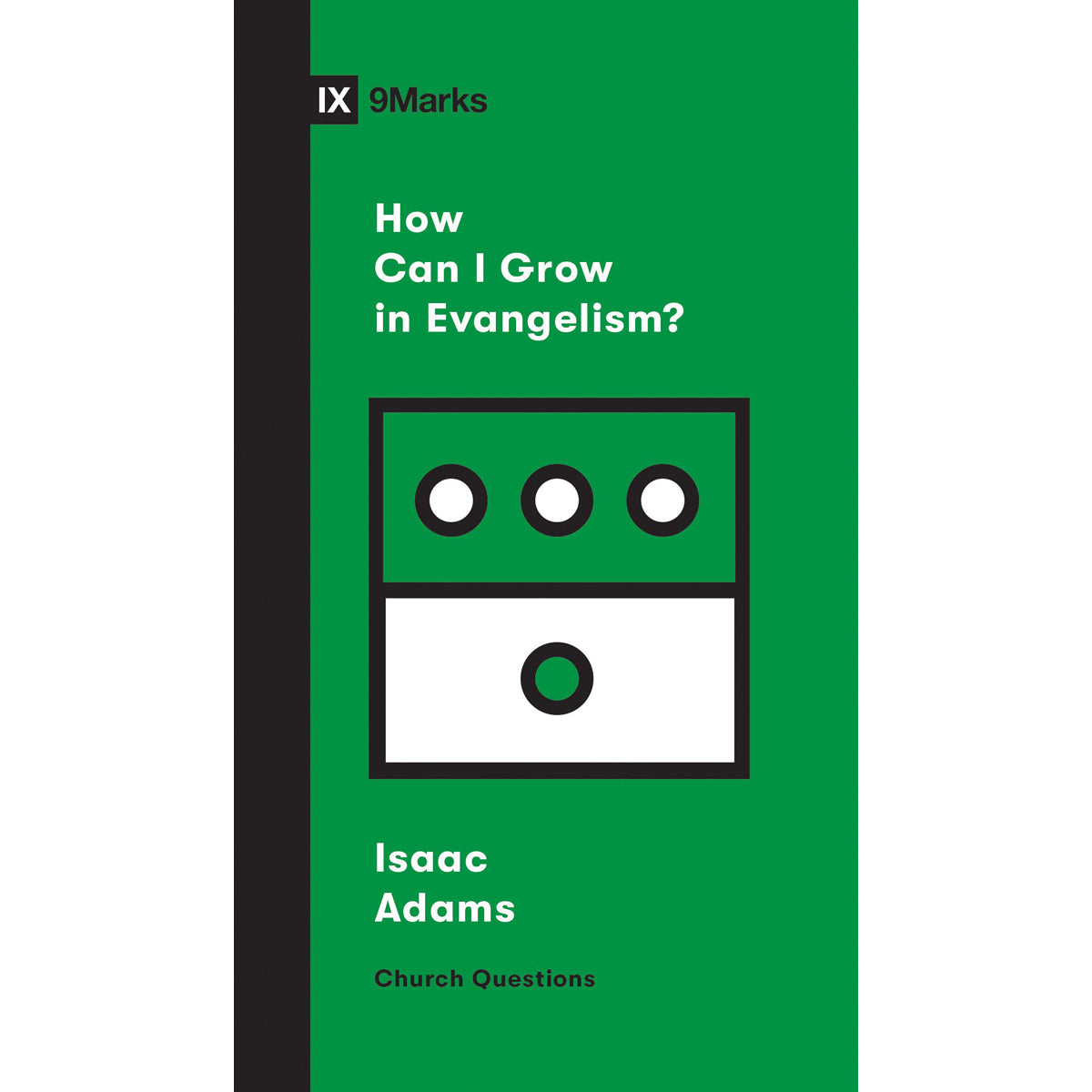 How Can I Grow In Evangelism? (Paperback)