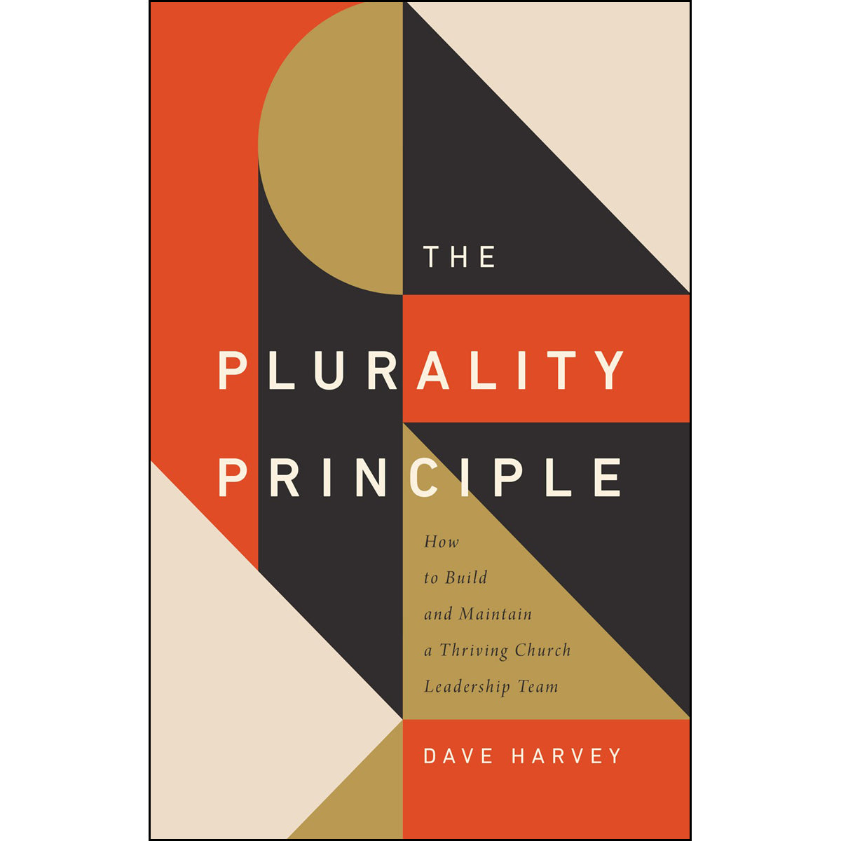 The Plurality Principle (The Gospel Coalition)(Paperback)