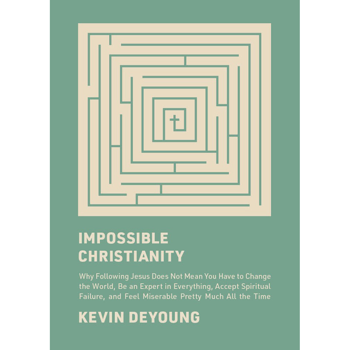 Impossible Christianity (Hardcover)