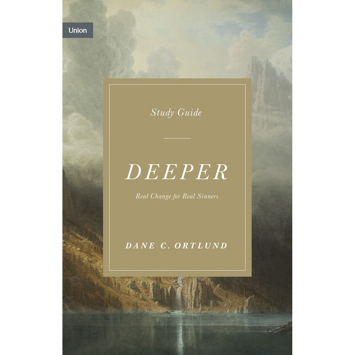 Deeper: Real Change For Real Sinners Book & Study Guide Union (Hardcover)