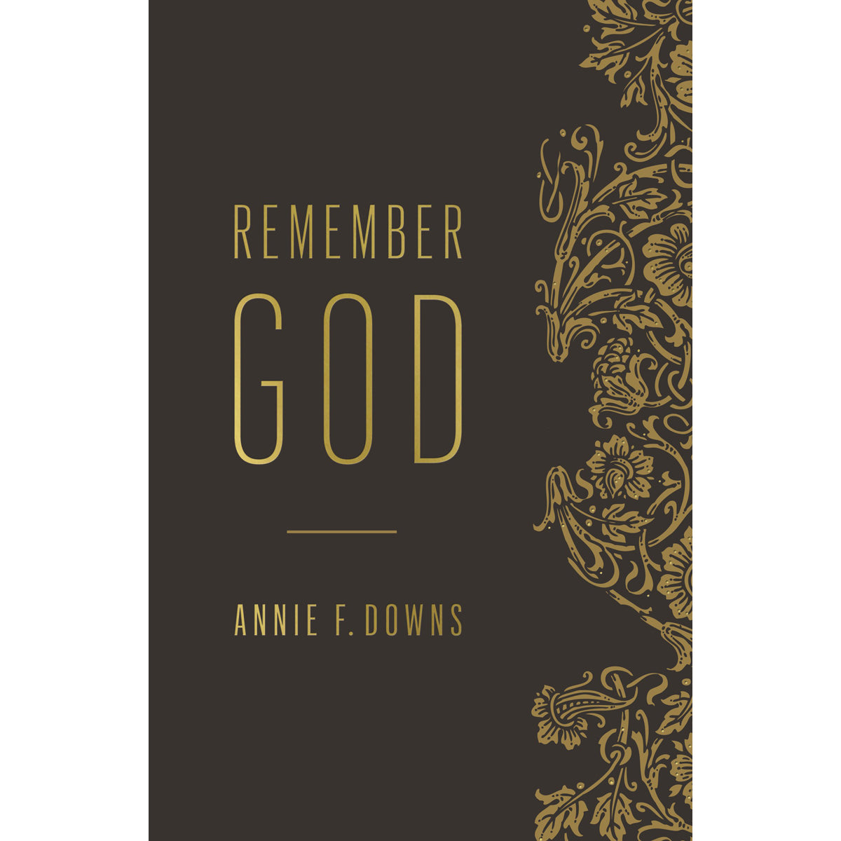 Remember God (Paperback)