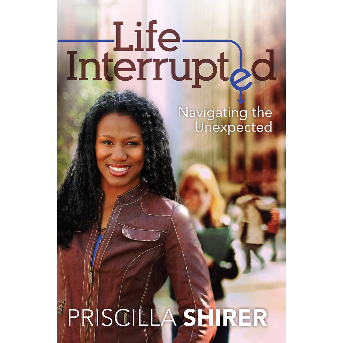 Life Interrupted (Paperback)