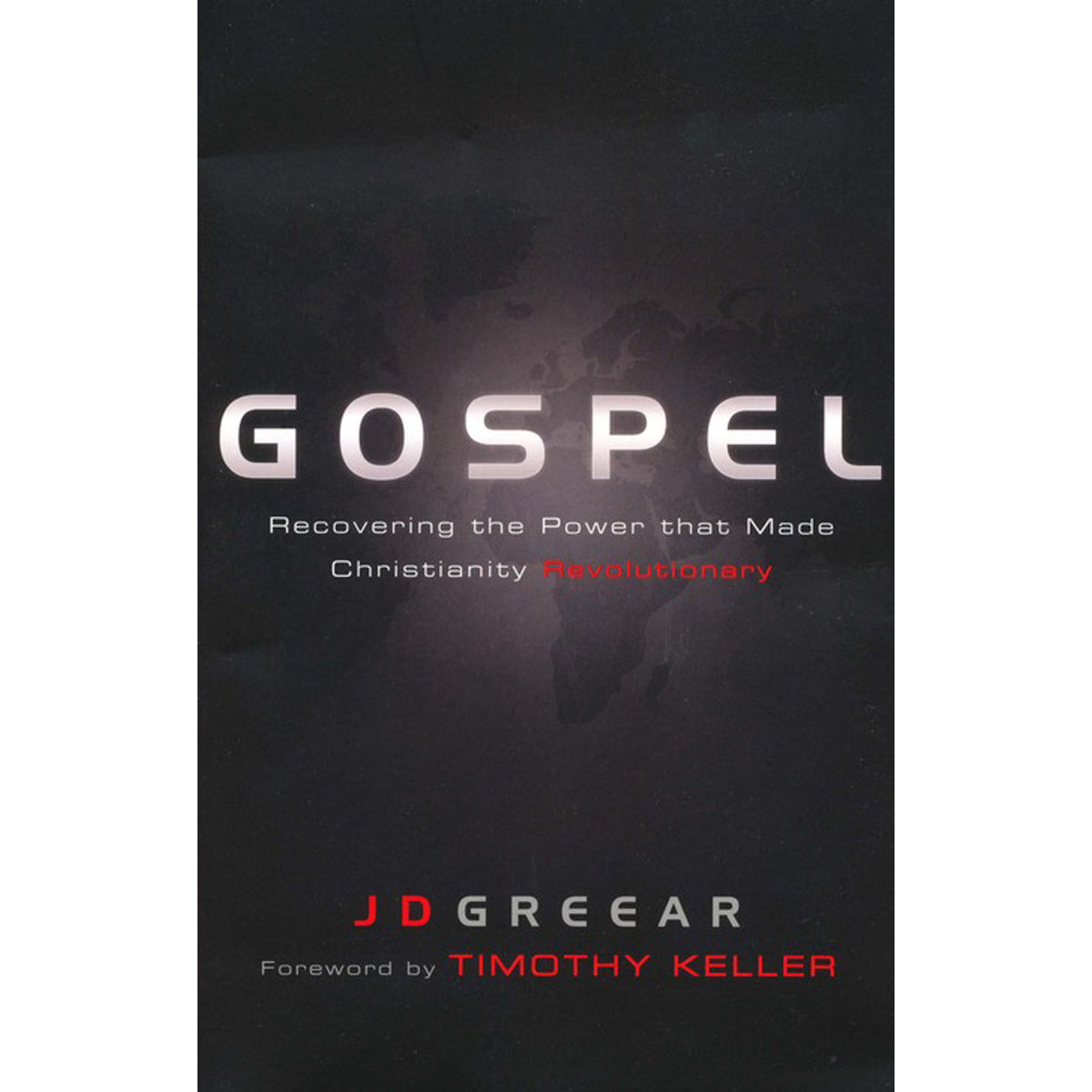 Gospel: Recovering The Power / Christianity Revolutionary (Paperback)