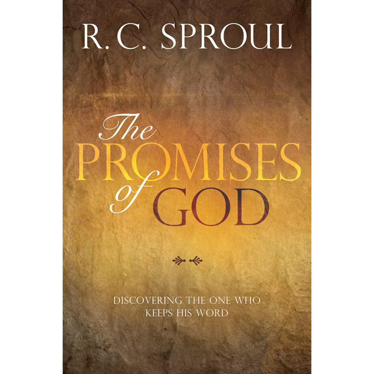 The Promises Of God: Discovering The One Who Keeps His Word (Hardcover)