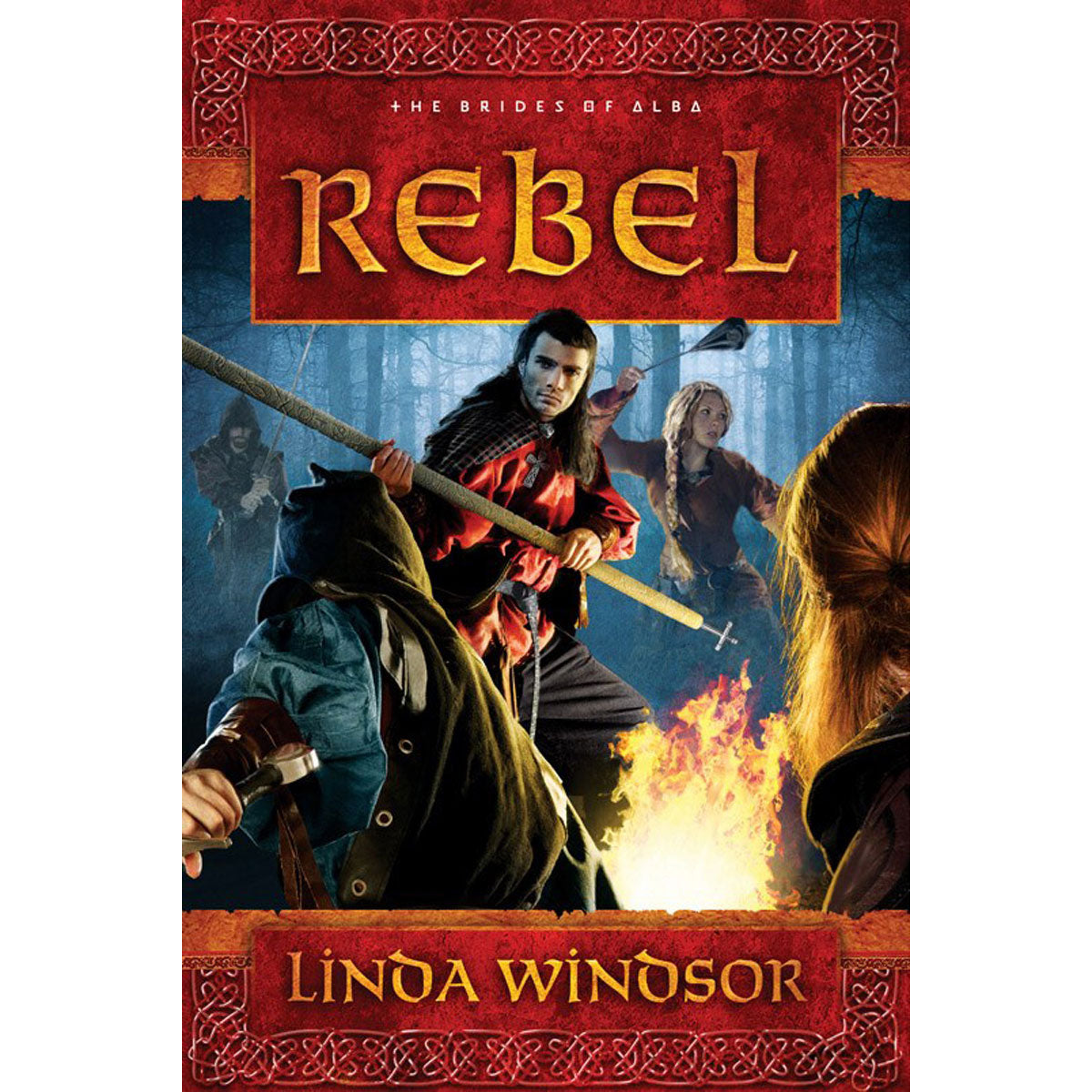 Rebel (3 The Brides Of Alba Series)(Paperback)