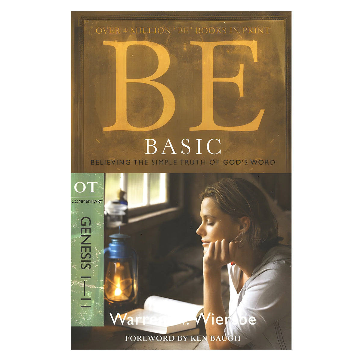 Be Basic - Genesis 1-11: Believing the Simple Truth of God's Word (Paperback)