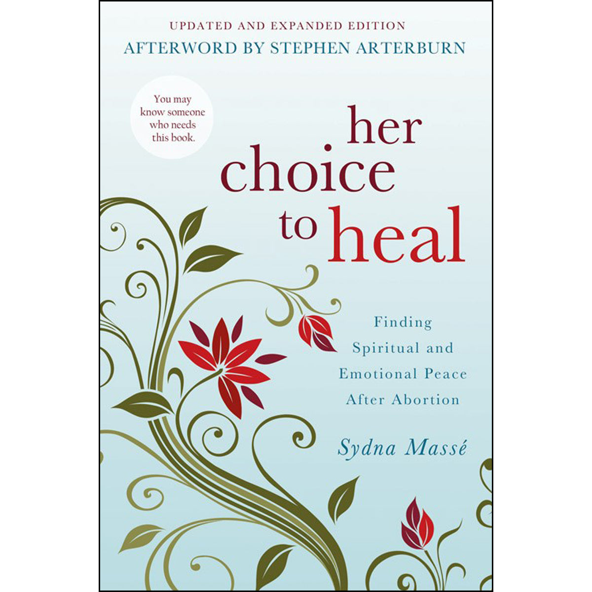 Her Choice To Heal, Repackaged Edition (Paperback)