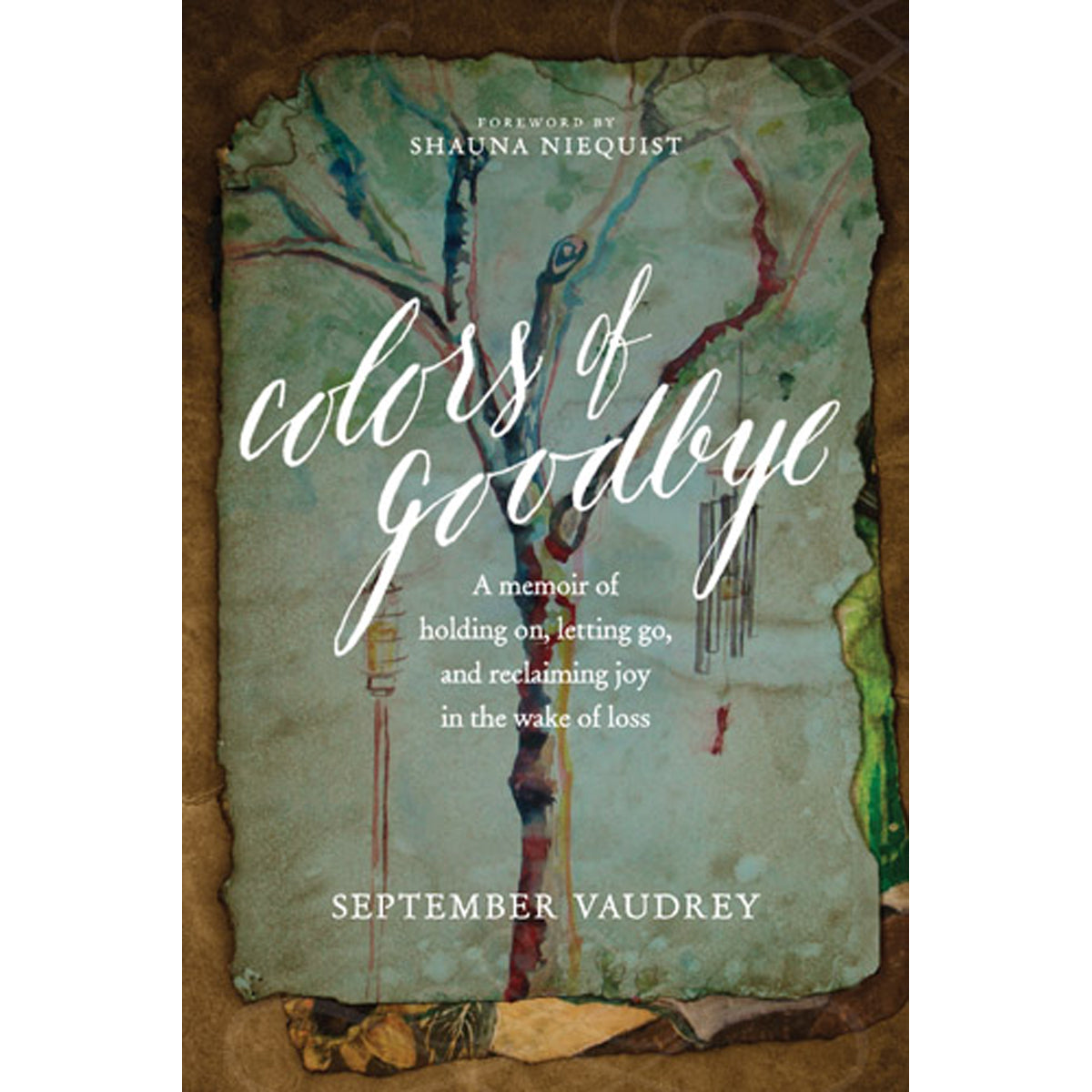 Colors Of Goodbye (Paperback)