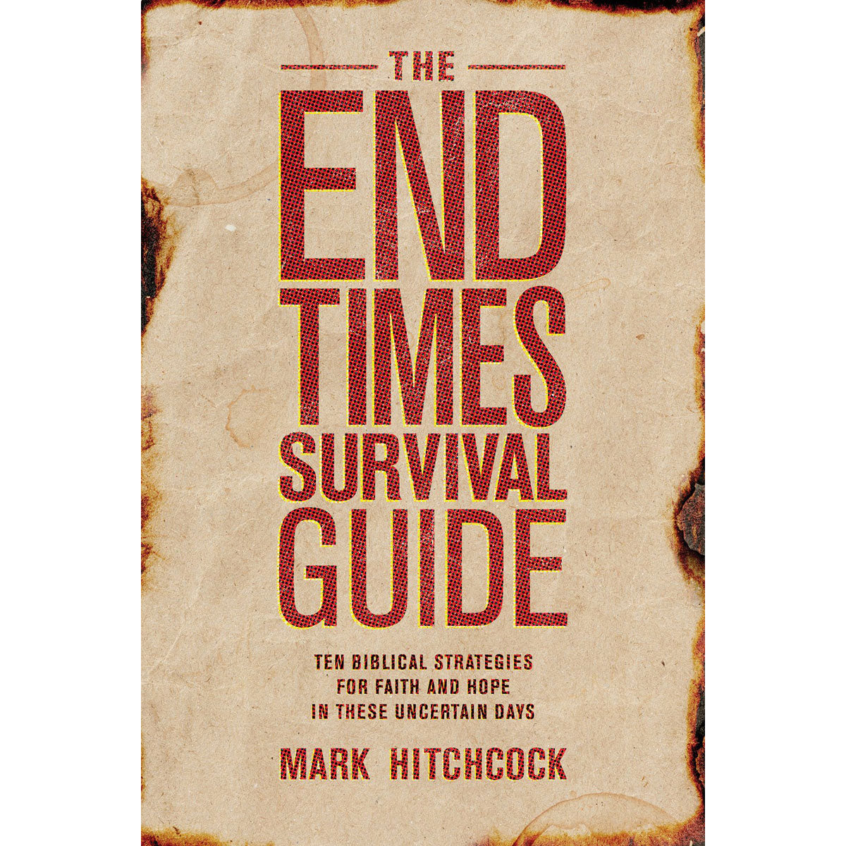 The End Times Survival Guide (Paperback)