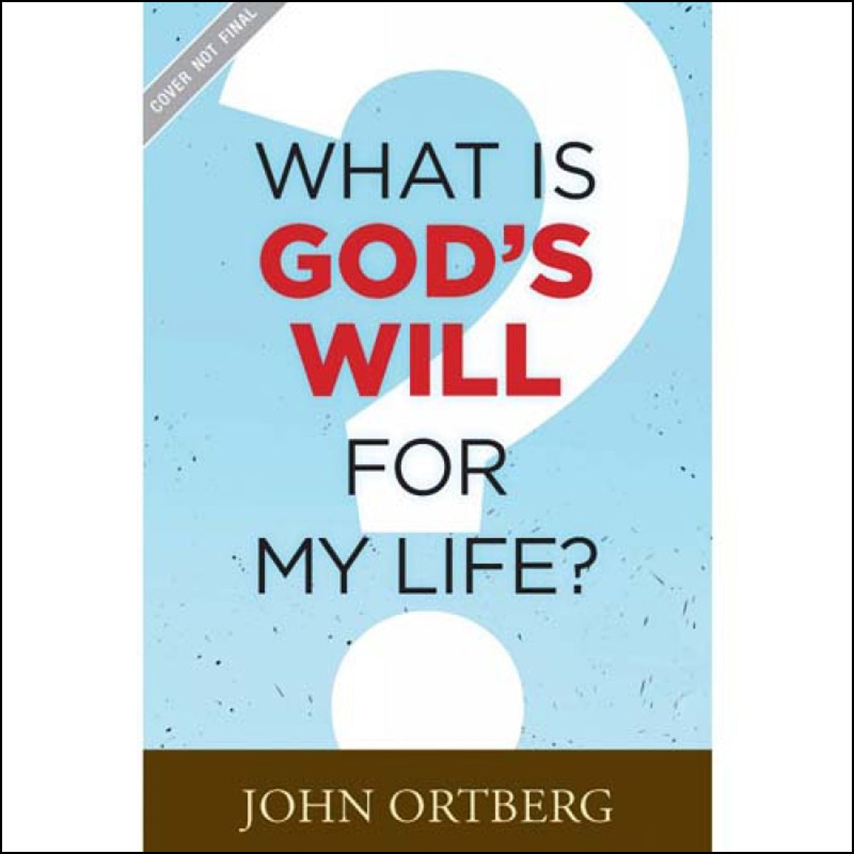 What Is God's Will For My Life (Paperback)