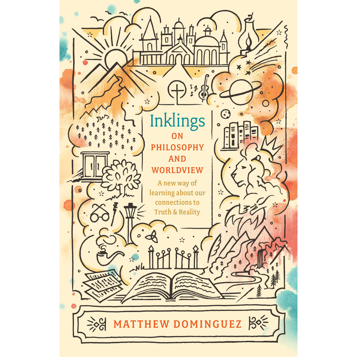 Inklings On Philosophy And Worldview (Paperback)