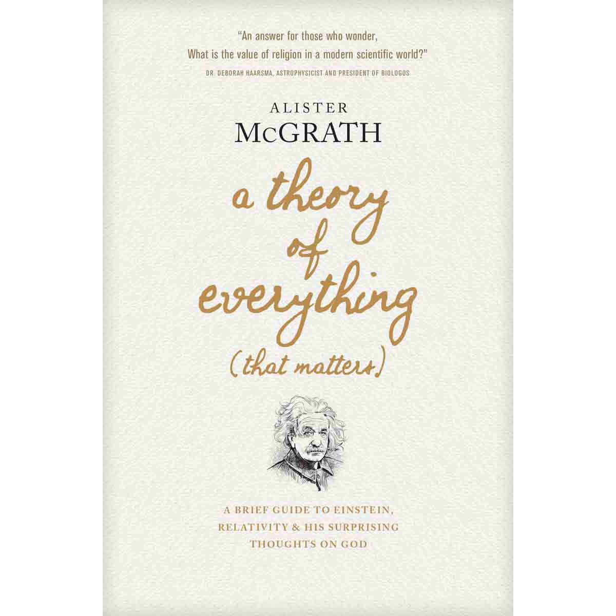 A Theory Of Everything (That Matters)(Hardcover)