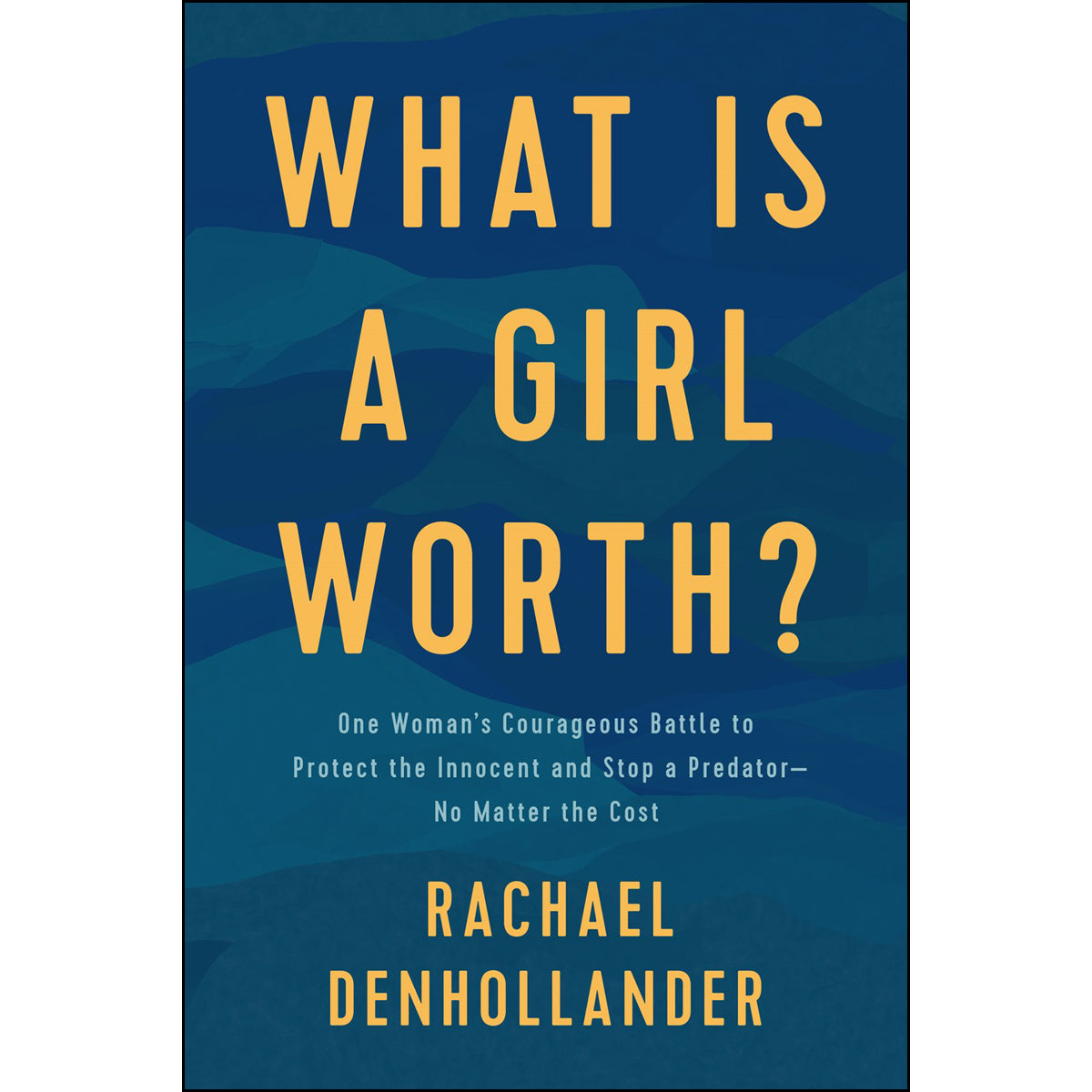 What Is A Girl Worth? (Paperback)