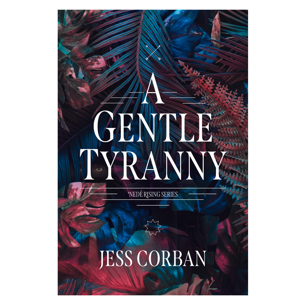 A Gentle Tyranny - 1 Nede Rising Series (Paperback)