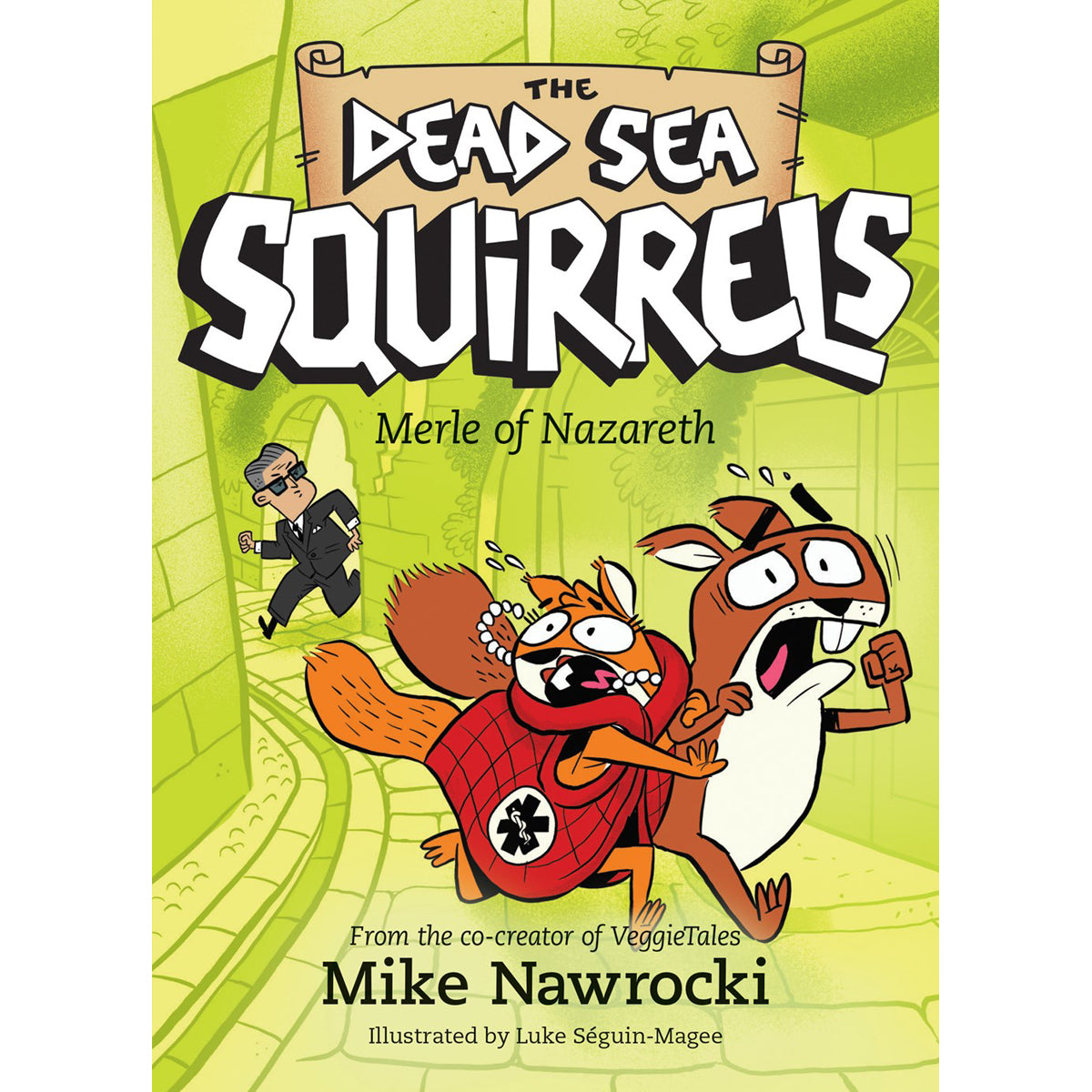 Merle Of Nazareth - The Dead Sea Squirrels Book 7 (Paperback)