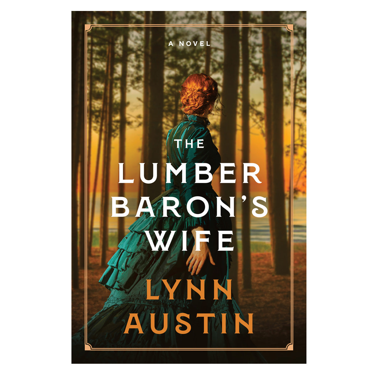 The Lumber Baron's Wife: A Novel (Paperback)