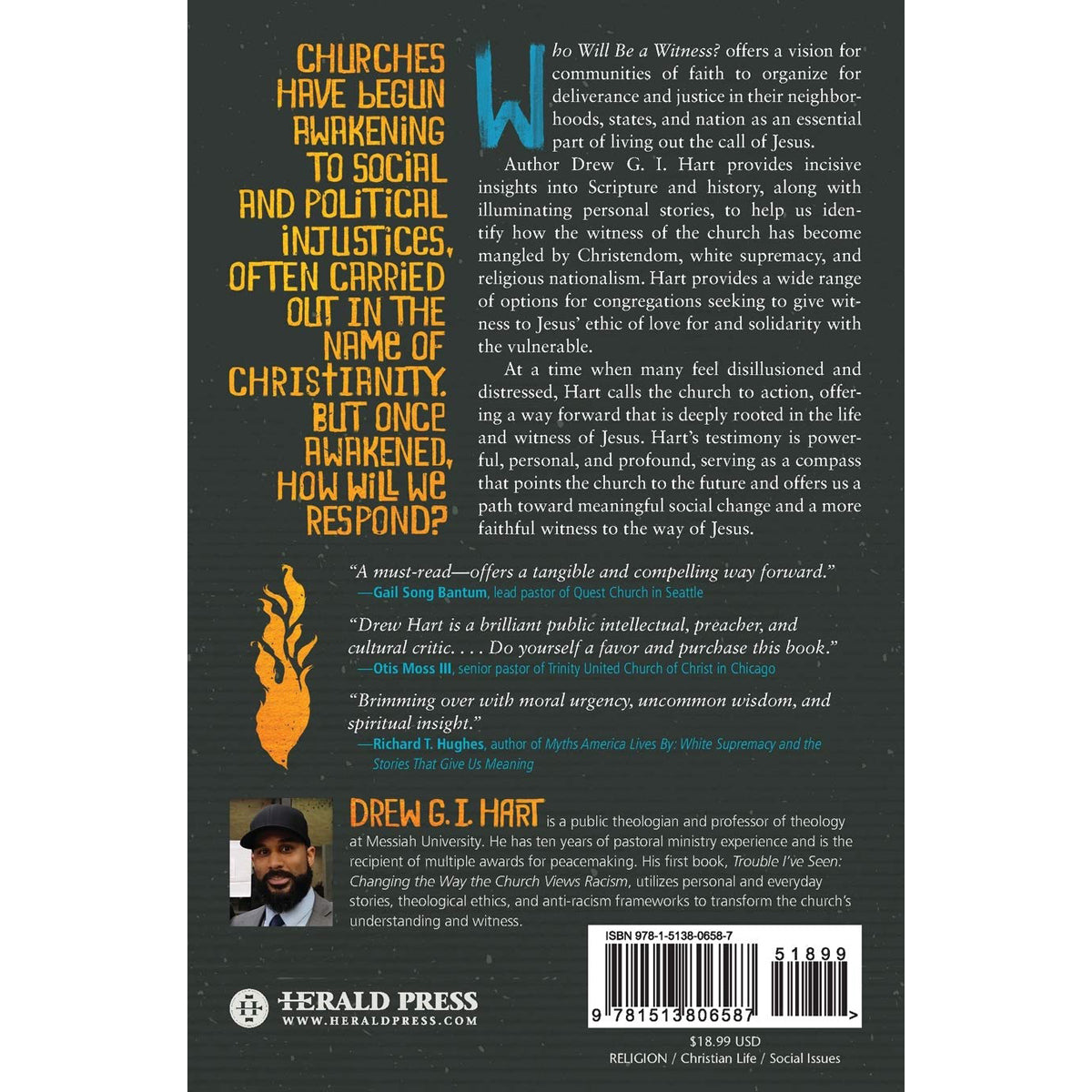 Who Will Be A Witness: Igniting Activism For Gods Justice, Love & Deliverance (Paperback)