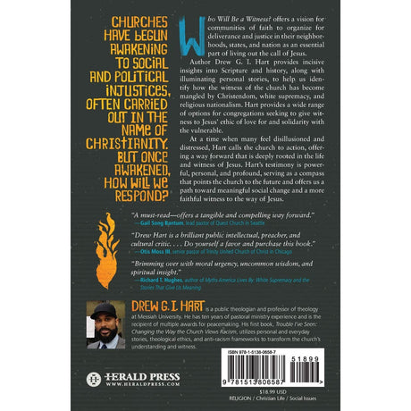 Who Will Be A Witness: Igniting Activism For Gods Justice, Love & Deliverance (Paperback)