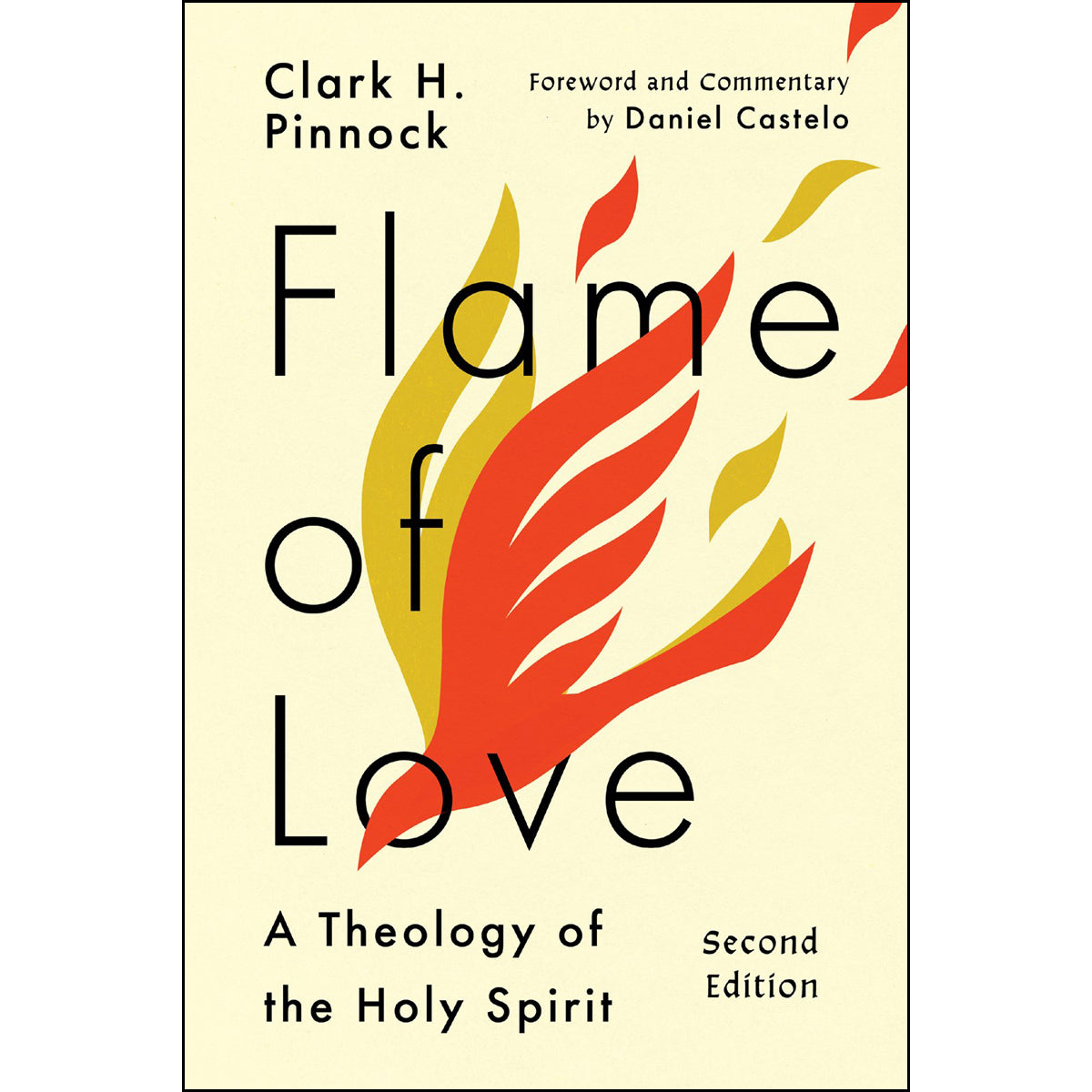 Flame Of Love: A Theology Of The Holy Spirit (Paperback)