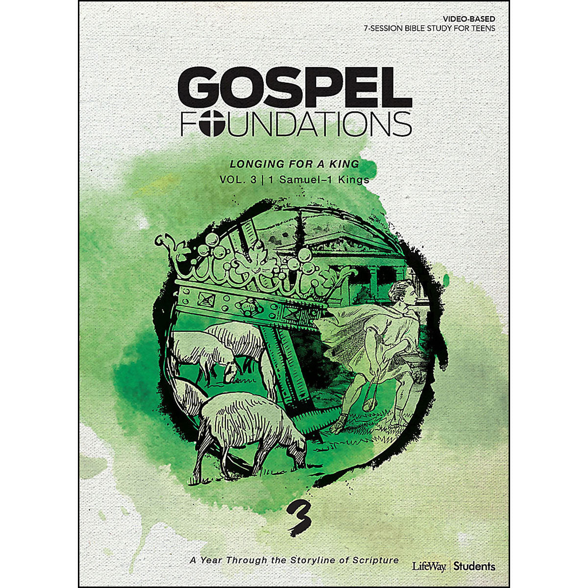 Longing For A King (3 Gospel Foundations For Students)(Paperback)