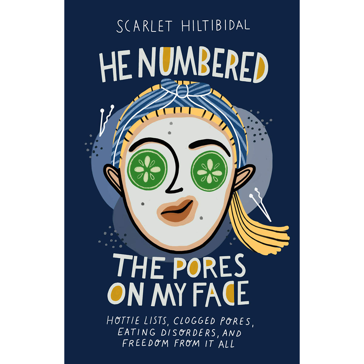 He Numbered The Pores On My Face (Paperback)