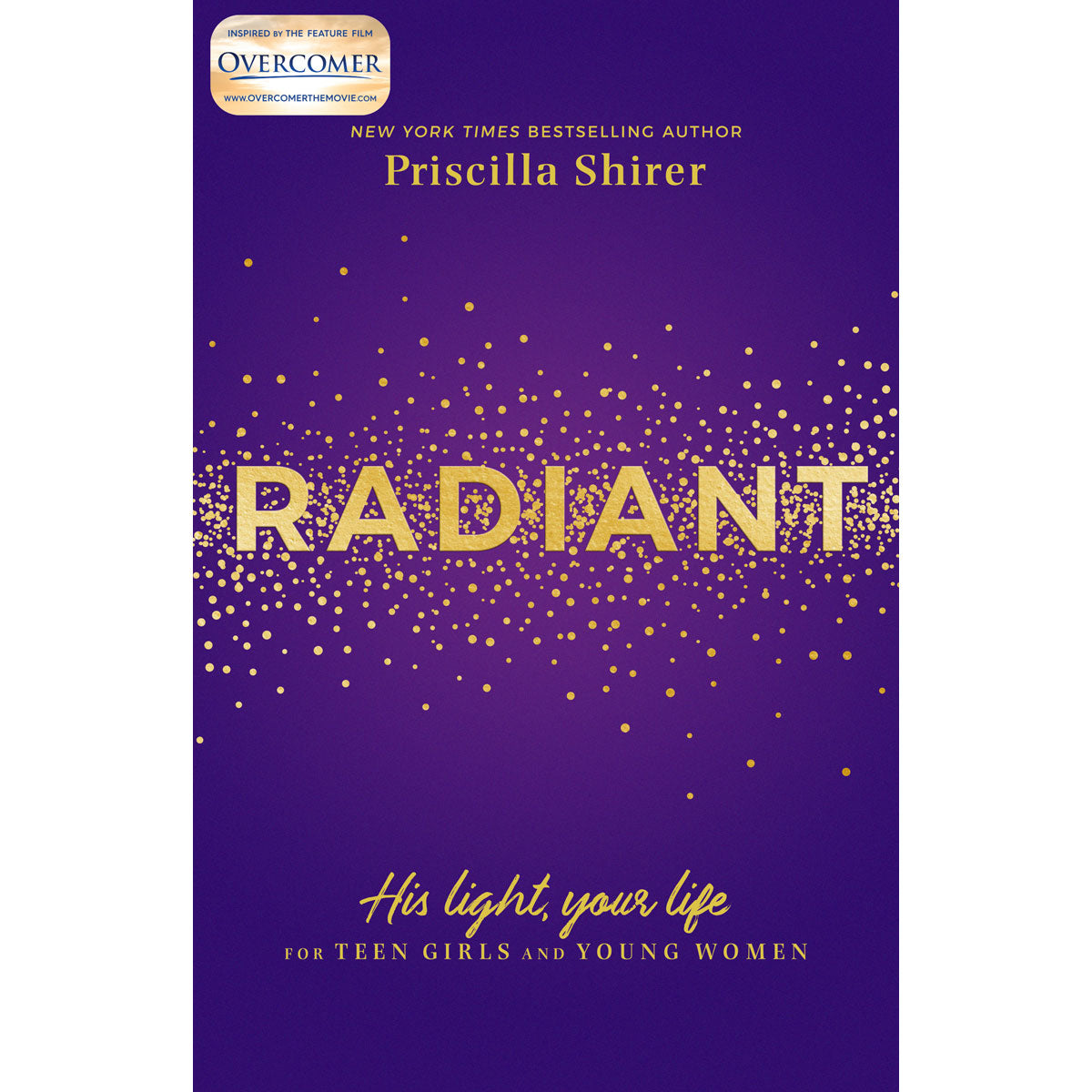 Radiant: For Teen Girls And Young Women (Paperback)