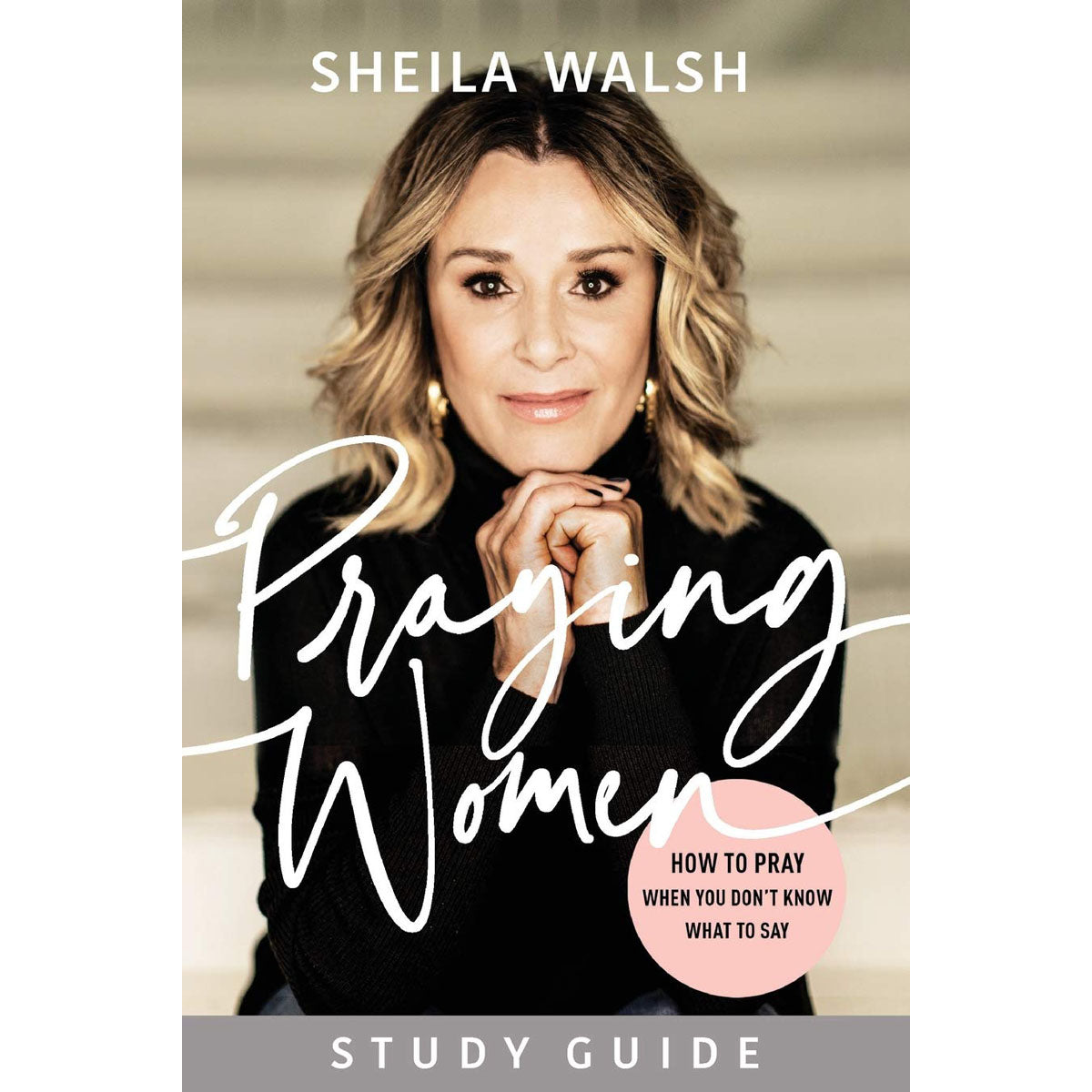 Praying Women Study Guide (Paperback)