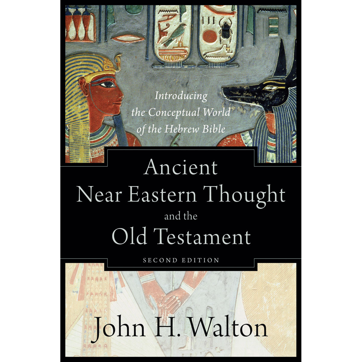 Ancient Near Eastern Thought And The Old Testament 2nd (Paperback)