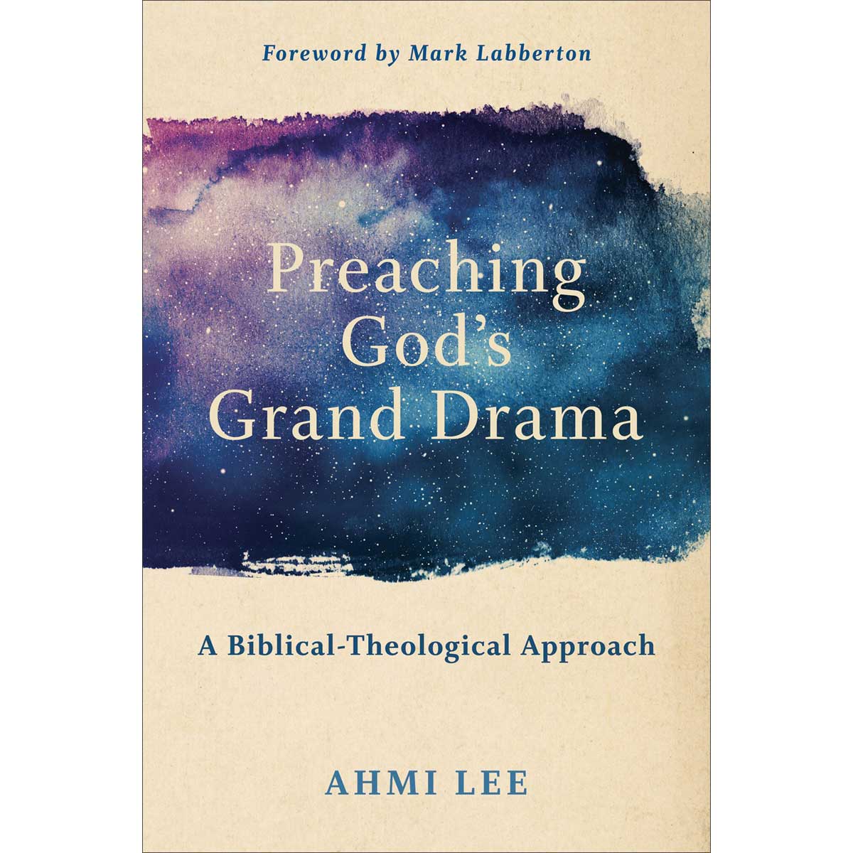 Preaching God's Grand Drama (Paperback)