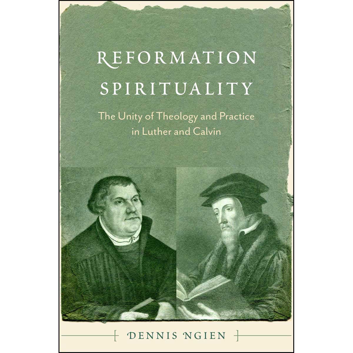 Reformation Spirituality: The Unity Of Theology And Practice In Luther And Calvin (Paperback)