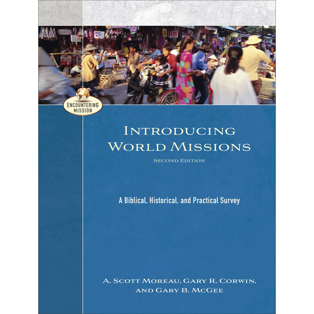 Introducing World Missions: Second Edition (Paperback)