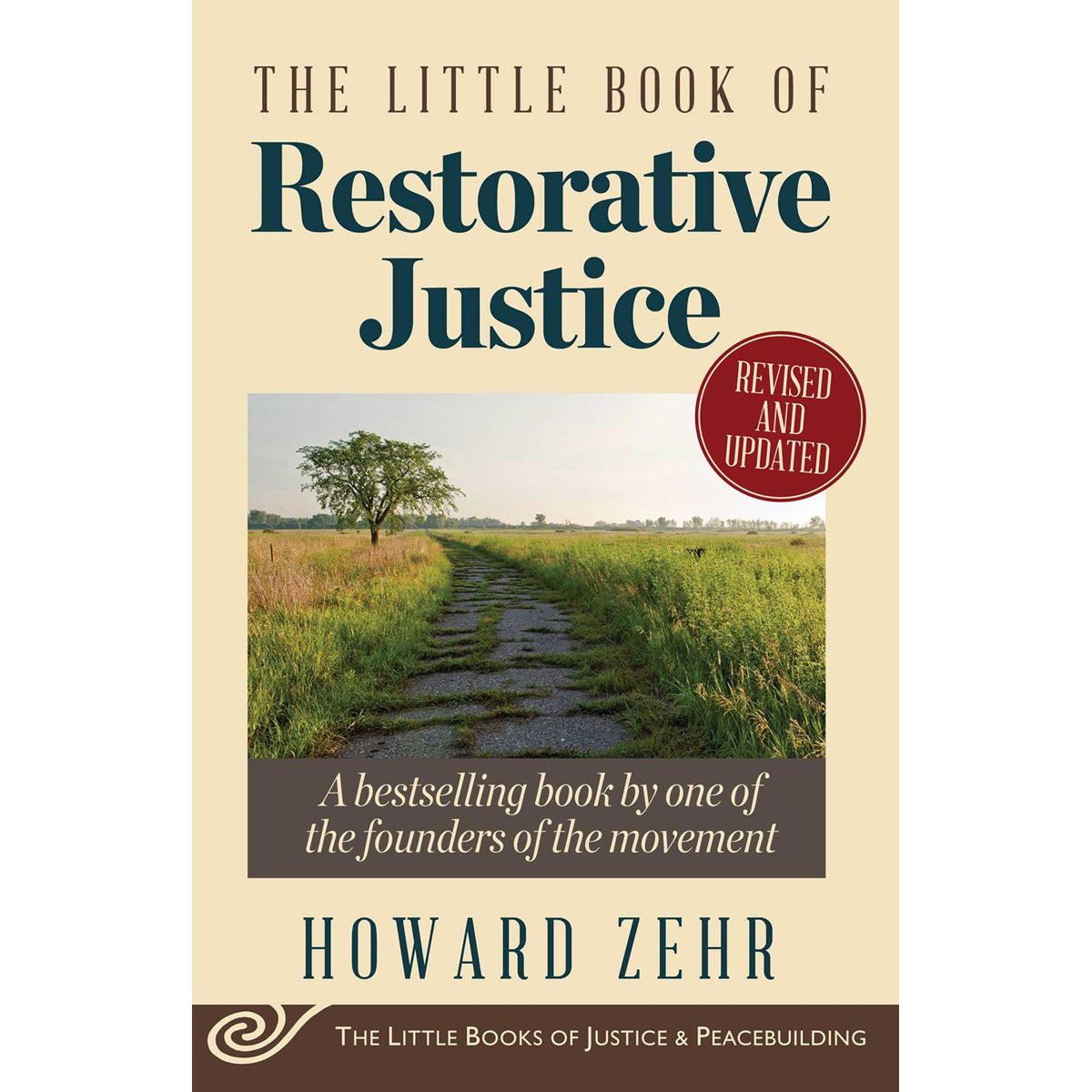 The Little Book Of Restorative Justice (Justice And Peacebuilding)(Paperback)