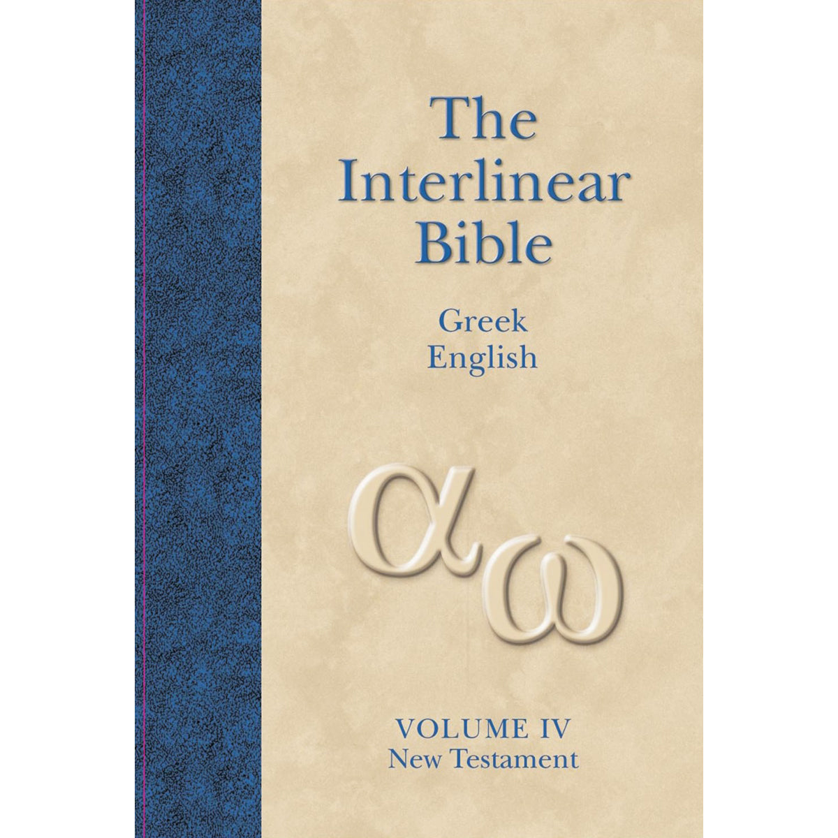 The Interlinear Greek / English Bible Volume 4: New Testament (Hardcover)