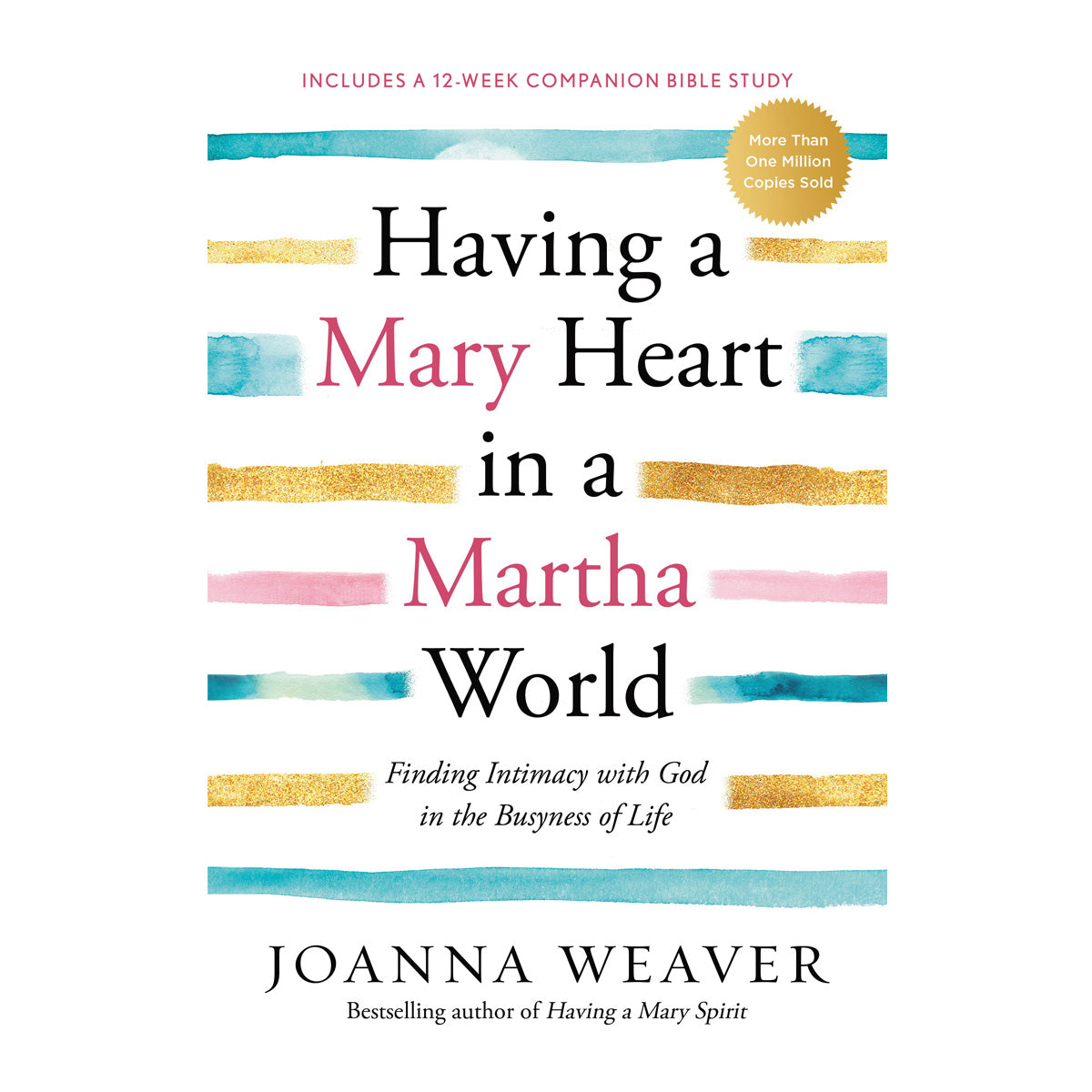 Having A Mary Heart In A Martha World (Paperback)