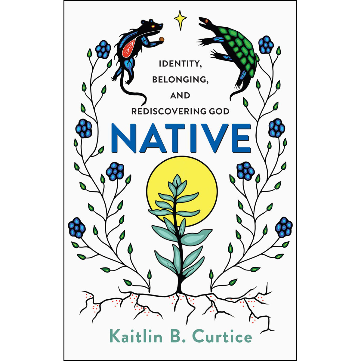 Native: Identity, Belonging, And Rediscovering God (Paperback)