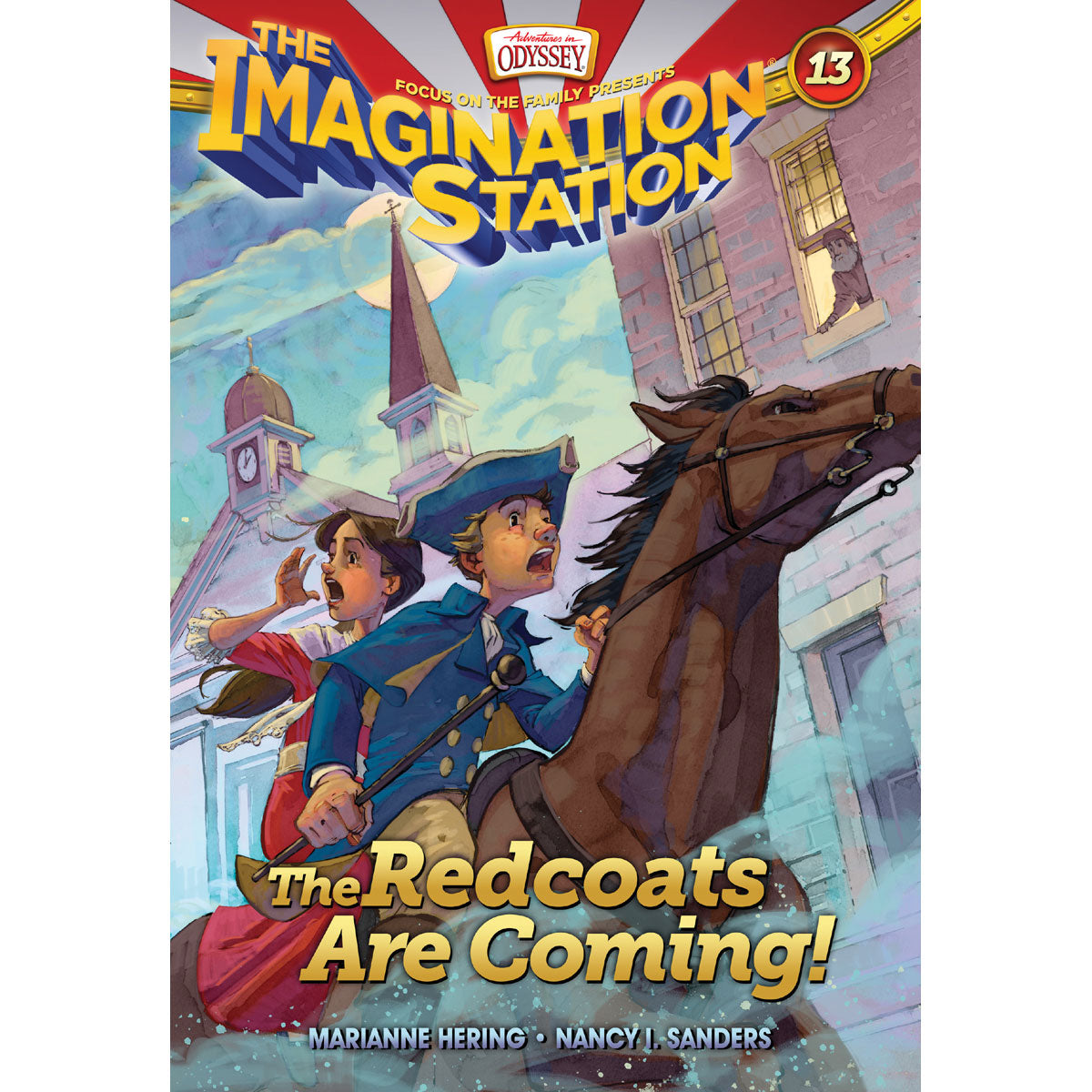 The Redcoats Are Coming (13 AIO Imagination Station Books)(Paperback)