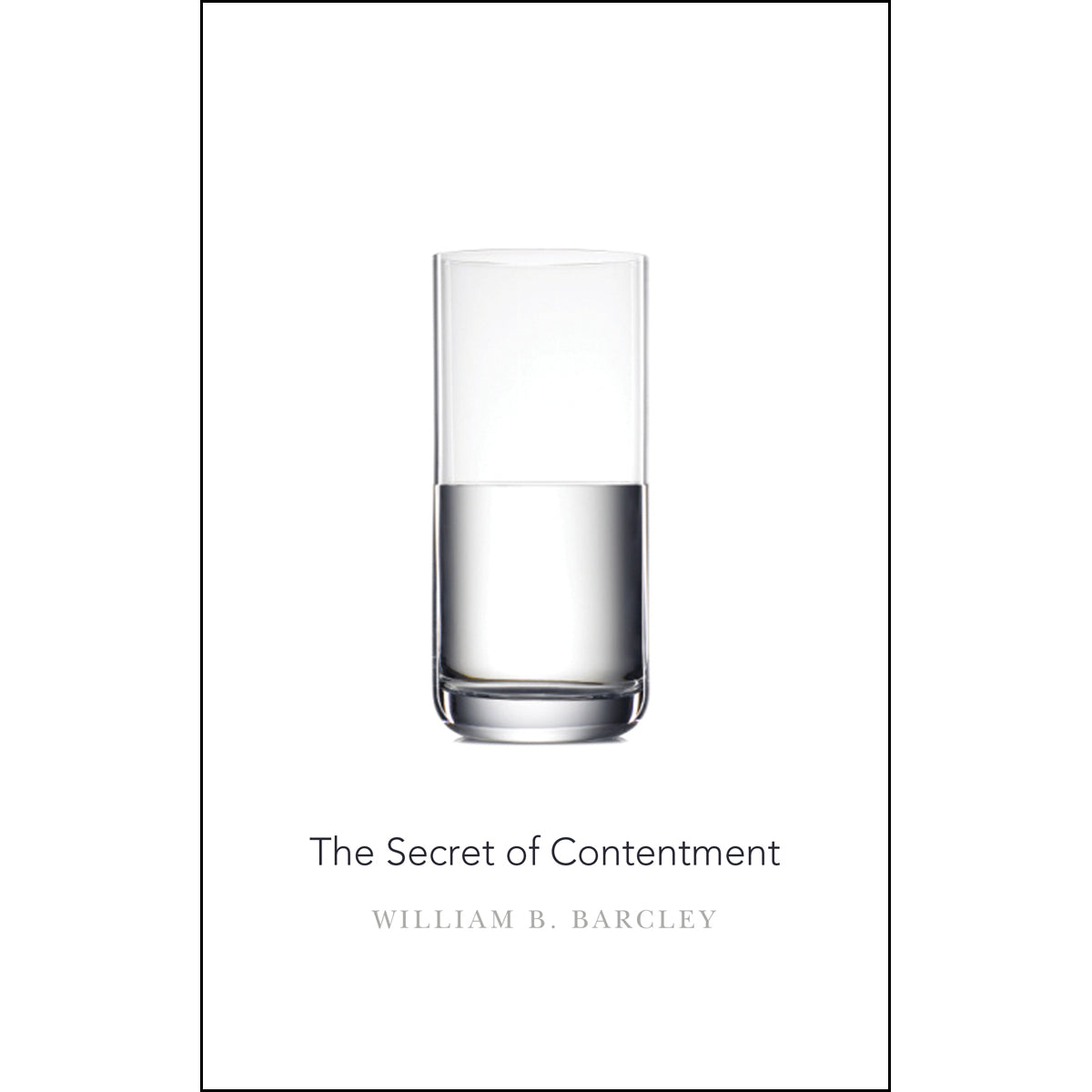 The Secret Of Contentment (Paperback)