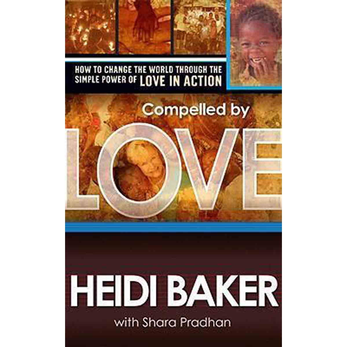 Compelled By Love (Paperback)