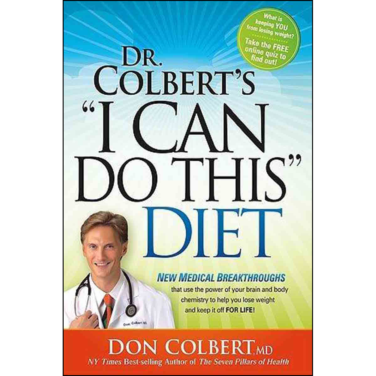 Dr Colbert`s I Can Do This Diet (Paperback)