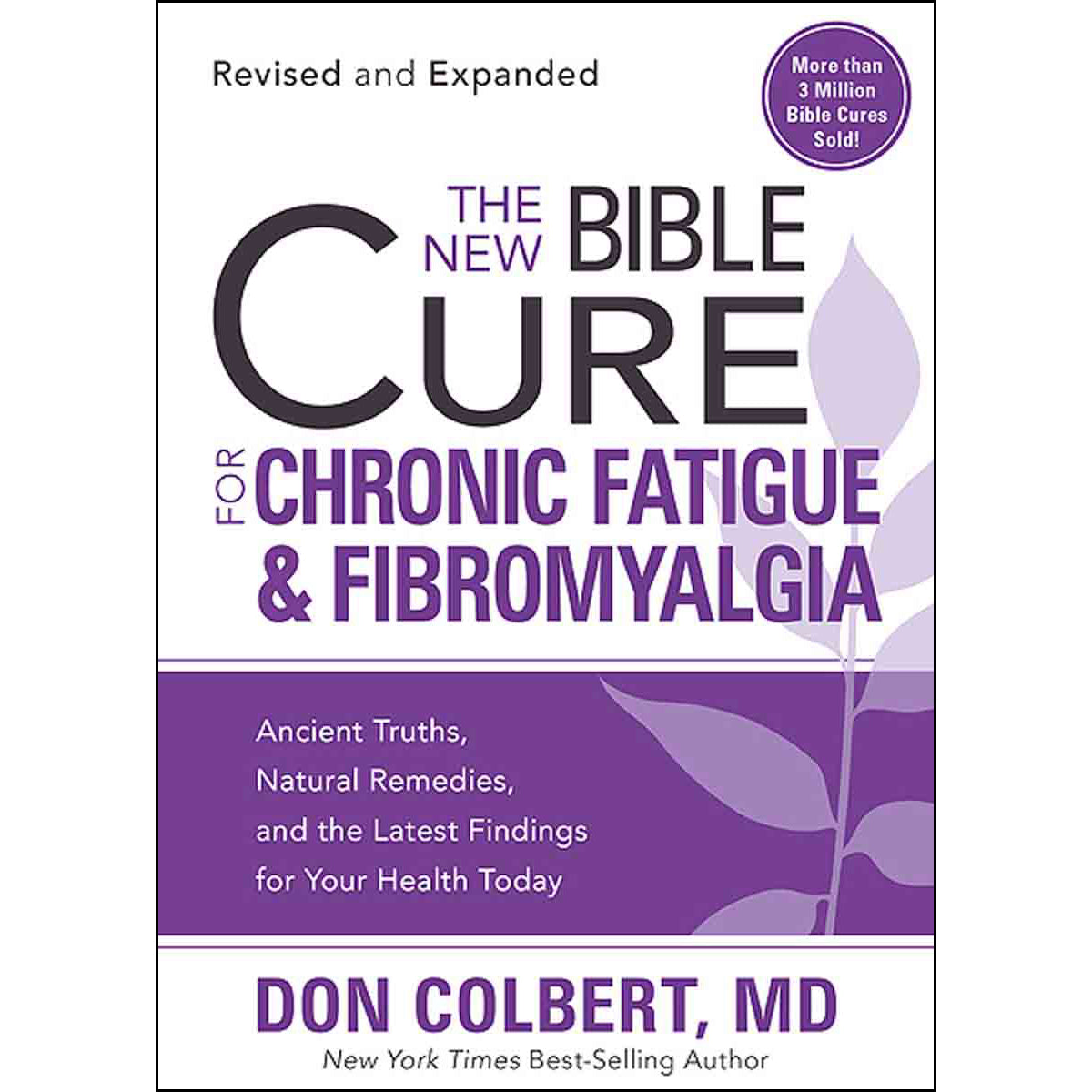 Bible Cure For Chronic Fatigue / Fibromyalgia (Paperback)
